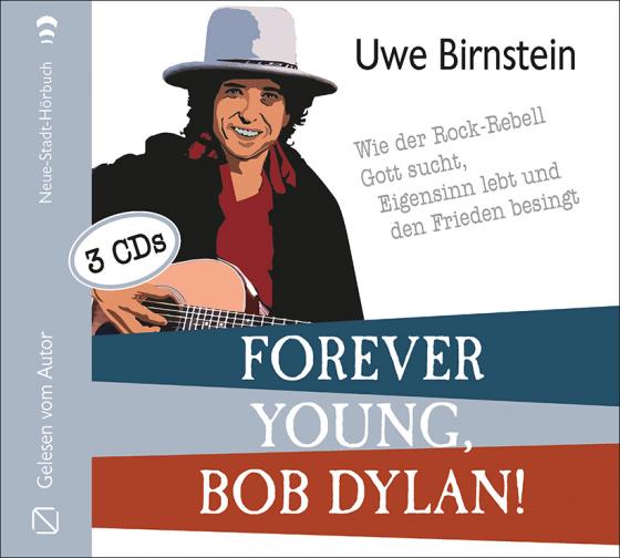 Cover-Bild Forever young, Bob Dylan!