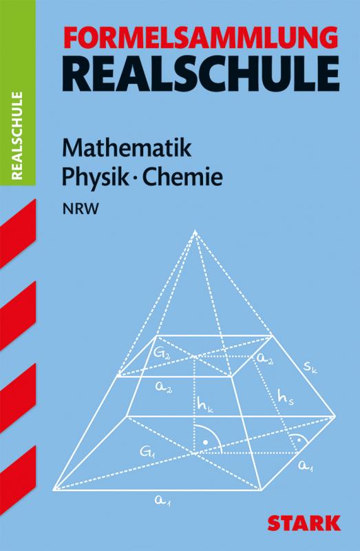 Cover-Bild Formelsammlung Realschule - Mathematik, Physik, Chemie - NRW