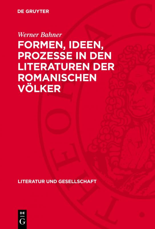 Cover-Bild Formen, Ideen, Prozesse in den Literaturen der romanischen Völker