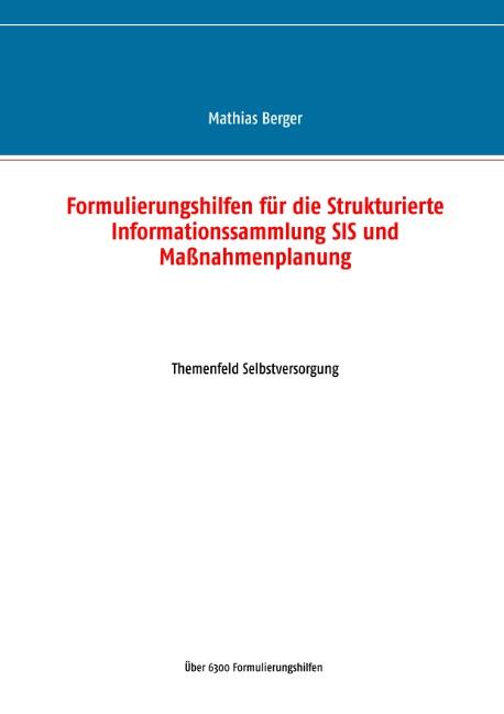 Cover-Bild Formulierungshilfen für die Strukturierte Informationssammlung SIS und Maßnahmenplanung