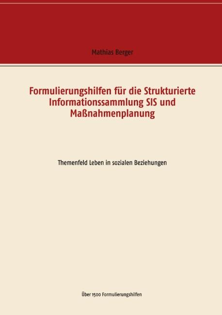 Cover-Bild Formulierungshilfen für die Strukturierte Informationssammlung SIS und Maßnahmenplanung