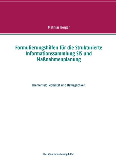 Cover-Bild Formulierungshilfen für die Strukturierte Informationssammlung SIS und Maßnahmenplanung