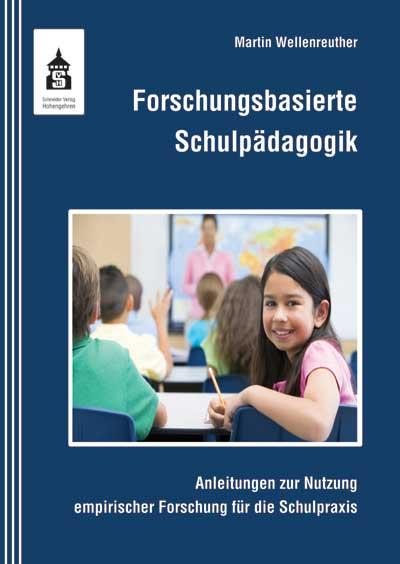 Cover-Bild Forschungsbasierte Schulpädagogik