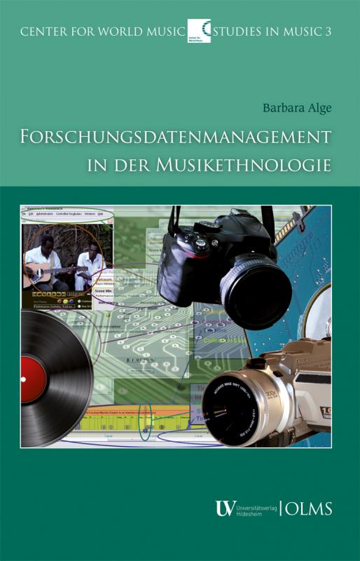 Cover-Bild Forschungsdatenmanagement in der Musikethnologie