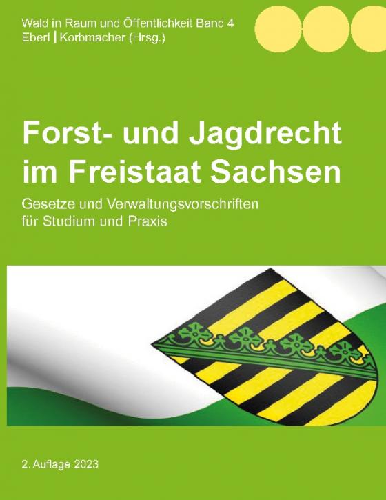 Cover-Bild Forst- und Jagdrecht im Freistaat Sachsen