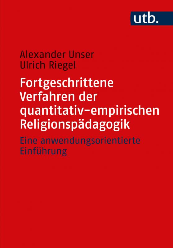 Cover-Bild Fortgeschrittene Verfahren der quantitativ-empirischen Religionspädagogik