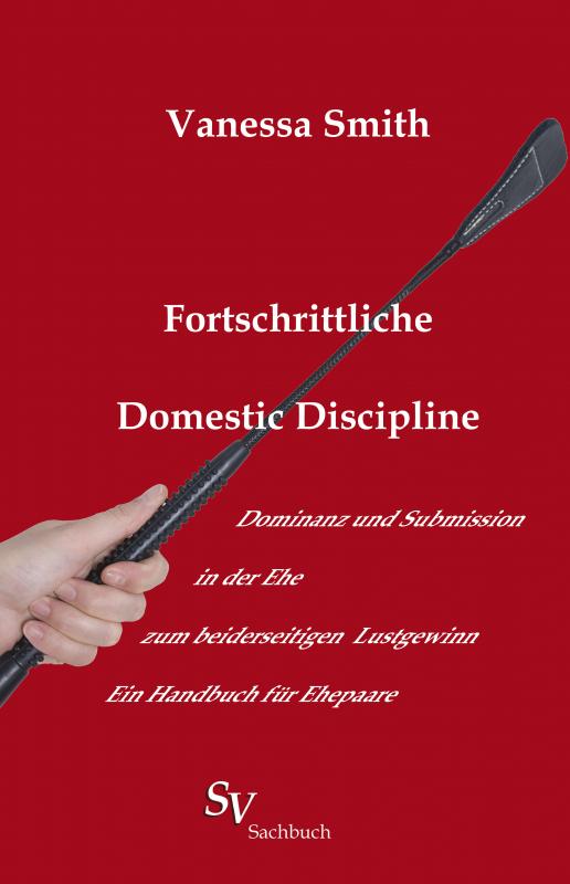 Cover-Bild Fortschrittliche Domestic Discipline