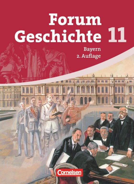 Cover-Bild Forum Geschichte - Bayern - Oberstufe - 11. Jahrgangsstufe