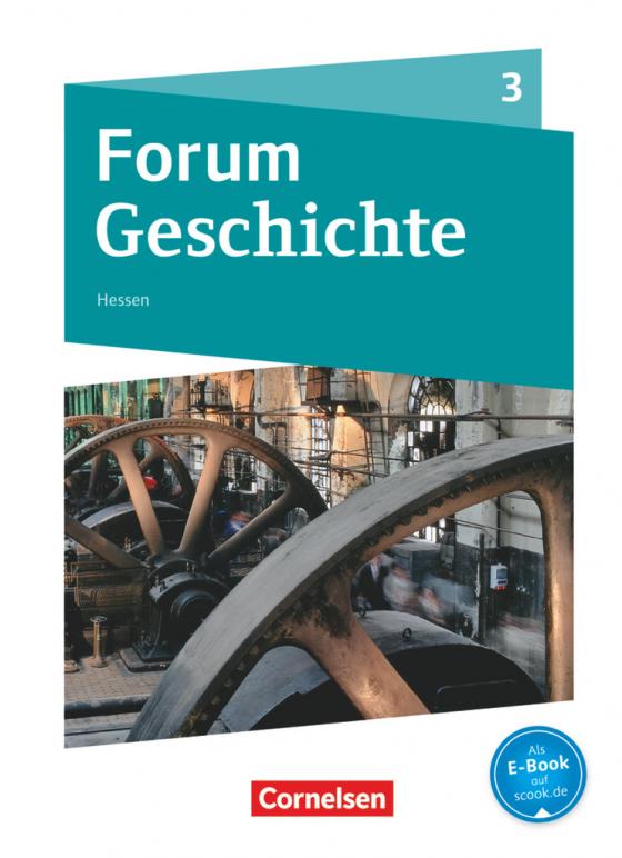 Cover-Bild Forum Geschichte - Neue Ausgabe - Gymnasium Hessen - Band 3