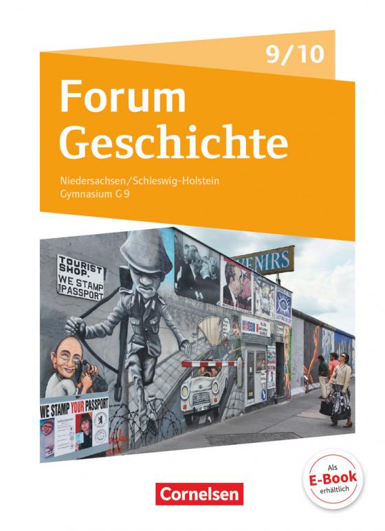 Cover-Bild Forum Geschichte - Neue Ausgabe - Gymnasium Niedersachsen / Schleswig-Holstein - Ausgabe ab 2016 - 9./10. Schuljahr