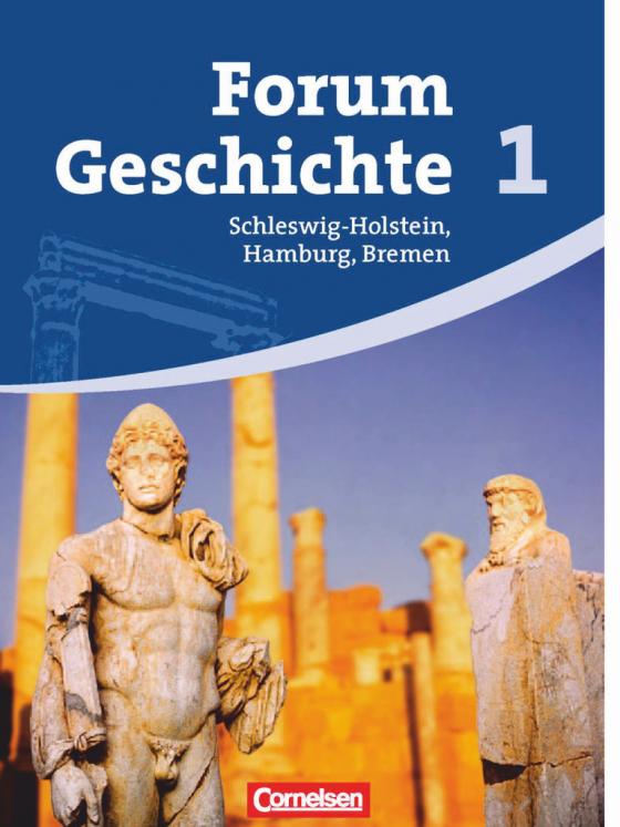 Cover-Bild Forum Geschichte - Schleswig-Holstein, Hamburg und Bremen - Band 1