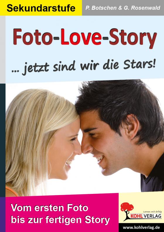 Cover-Bild Foto-Love-Story ... Jetzt sind wir die Stars!