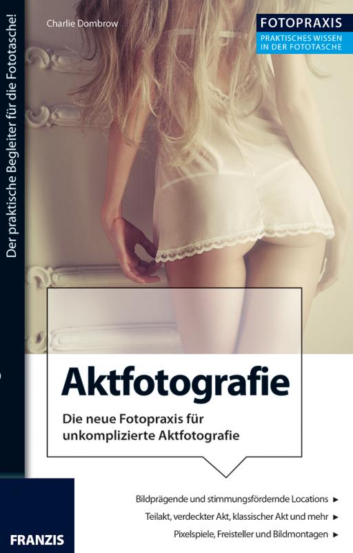 Cover-Bild Foto Praxis Aktfotografie