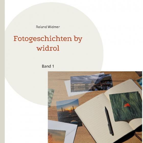 Cover-Bild Fotogeschichten by widrol