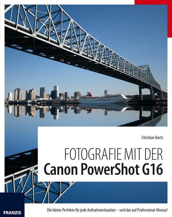 Cover-Bild Fotografie mit der PowerShot G16