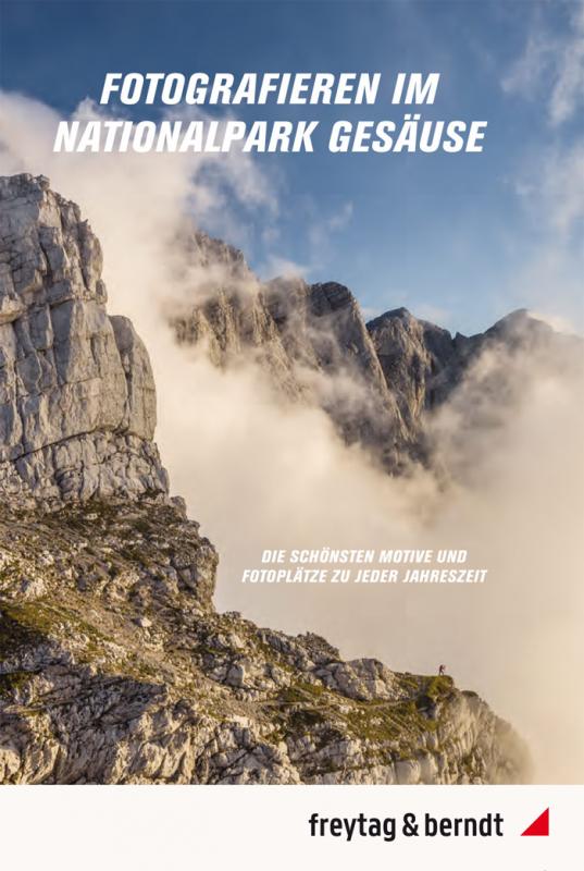 Cover-Bild Fotografieren im Nationalpark Gesäuse