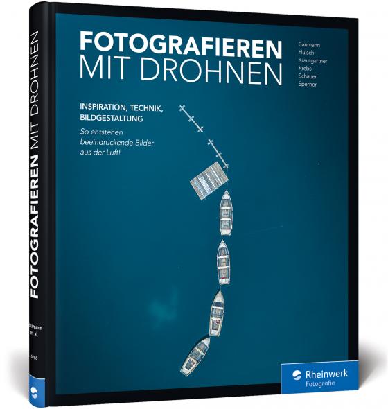 Cover-Bild Fotografieren mit Drohnen