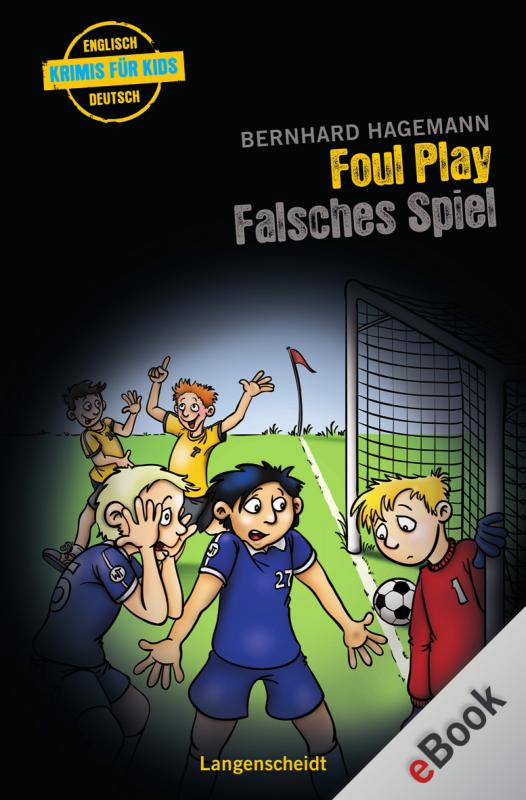 Cover-Bild Foul Play - Falsches Spiel