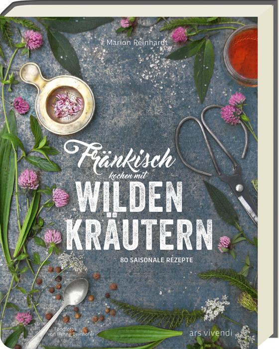 Cover-Bild Fränkisch kochen mit wilden Kräutern