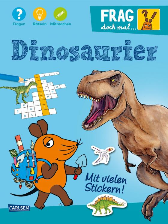 Cover-Bild Frag doch mal ... die Maus!: Dinosaurier