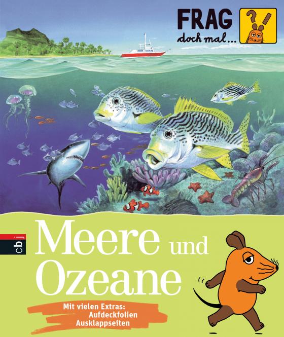 Cover-Bild Frag doch mal ... die Maus! - Meere und Ozeane