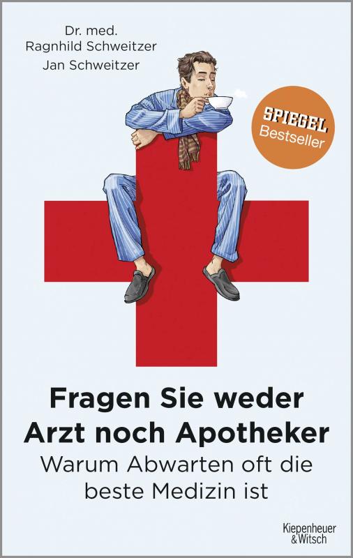 Cover-Bild Fragen Sie weder Arzt noch Apotheker