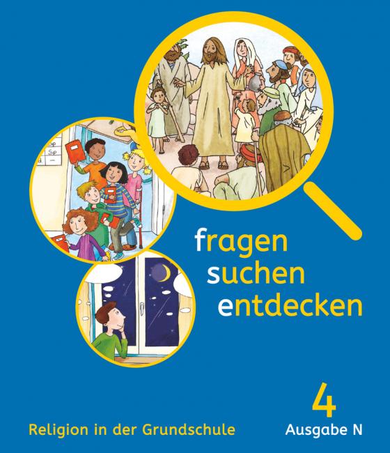 Cover-Bild Fragen-suchen-entdecken - Katholische Religion in der Grundschule - Ausgabe N (Nord) - 4. Schuljahr