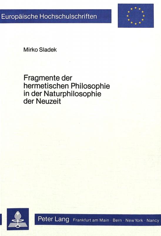 Cover-Bild Fragmente der Hermetischen Philosophie in der Naturphilosophie der Neuzeit