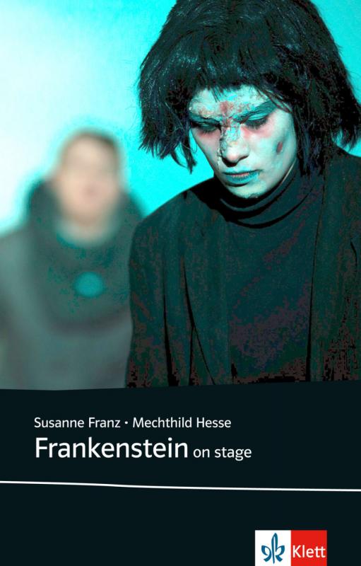 Cover-Bild Frankenstein on stage