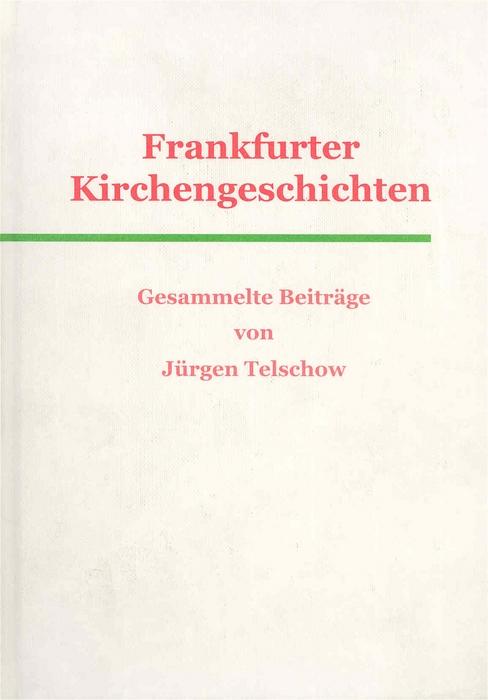 Cover-Bild Frankfurter Kirchengeschichten