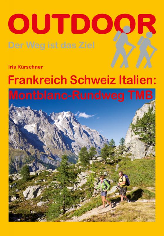 Cover-Bild Frankreich Schweiz Italien: Montblanc-Rundweg TMB