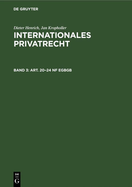 Cover-Bild Franz Gamillscheg: Internationales Privatrecht / Art. 20–24 nF EGBGB