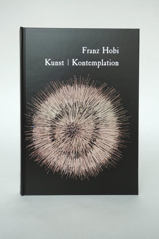 Cover-Bild Franz Hobi. Kunst | Kontemplation