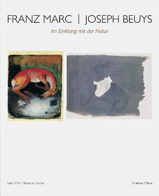 Cover-Bild Franz Marc / Joseph Beuys: Im Einklang mit der Natur