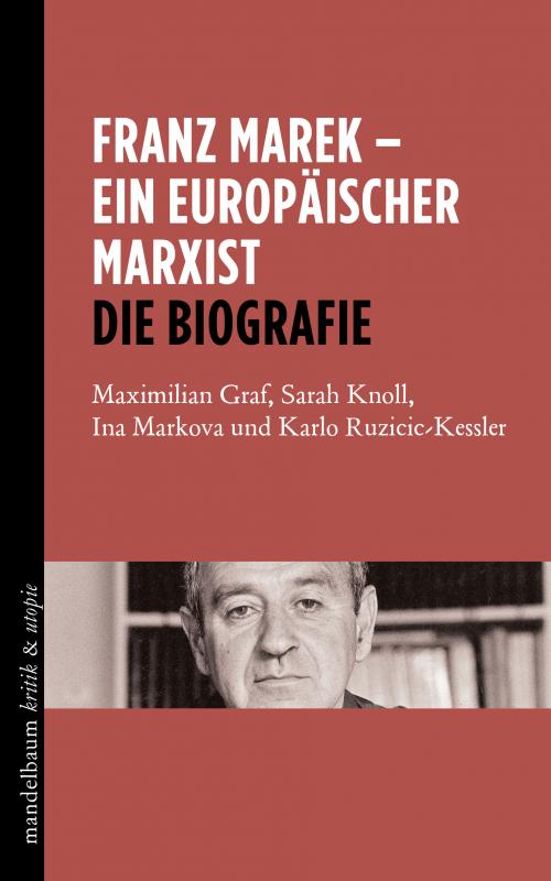 Cover-Bild Franz Marek - Ein europäischer Marxist