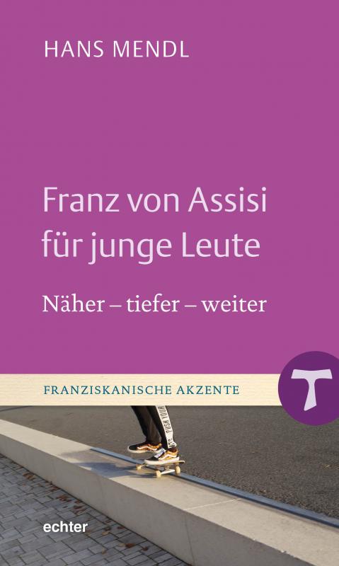 Cover-Bild Franz von Assisi für junge Leute