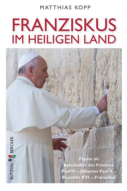 Cover-Bild Franziskus im Heiligen Land