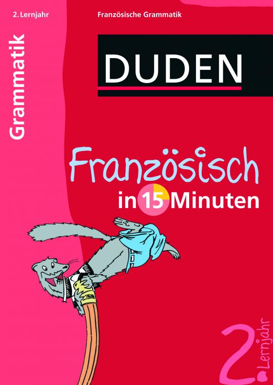 Cover-Bild Französisch in 15 Minuten – Grammatik 2. Lernjahr