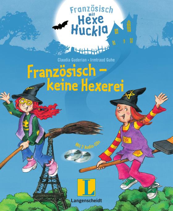 Cover-Bild Französisch - keine Hexerei - Buch mit 2 Hörspiel-CDs