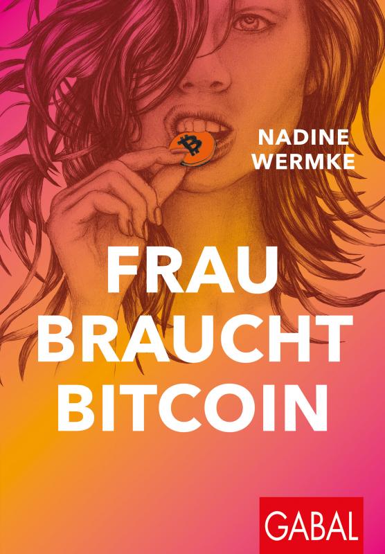 Cover-Bild Frau braucht Bitcoin