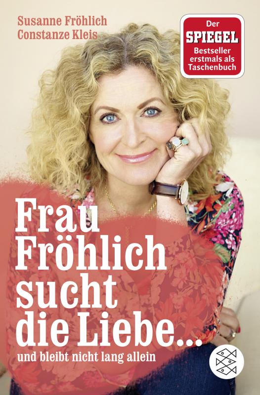 Cover-Bild Frau Fröhlich sucht die Liebe ... und bleibt nicht lang allein