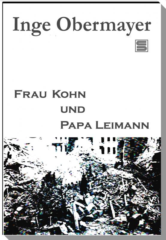 Cover-Bild Frau Kohn und Papa Leimann