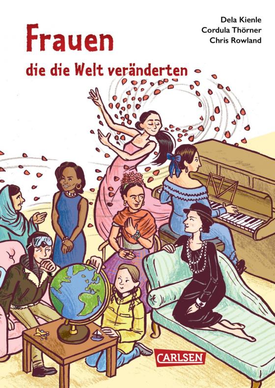 Cover-Bild Frauen, die die Welt veränderten