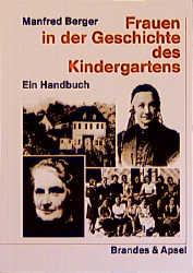 Cover-Bild Frauen in der Geschichte des Kindergartens
