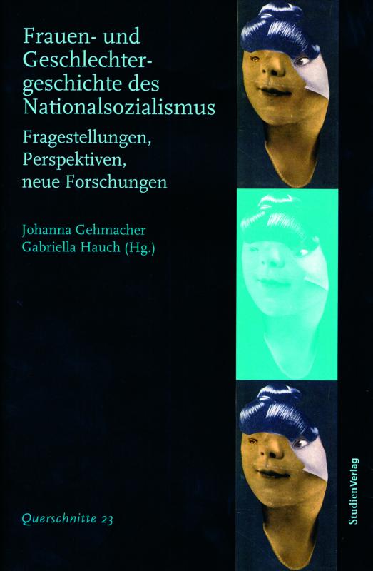 Cover-Bild Frauen- und Geschlechtergeschichte des Nationalsozialismus