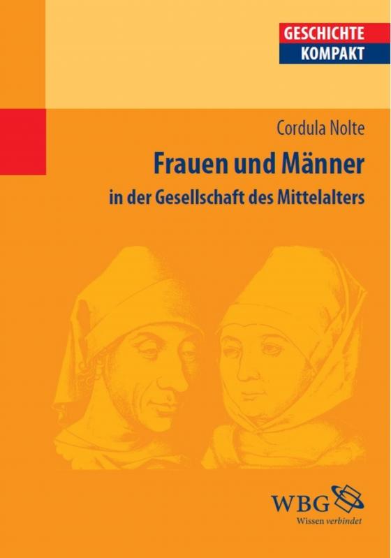 Cover-Bild Frauen und Männer in der Gesellschaft des Mittelalters