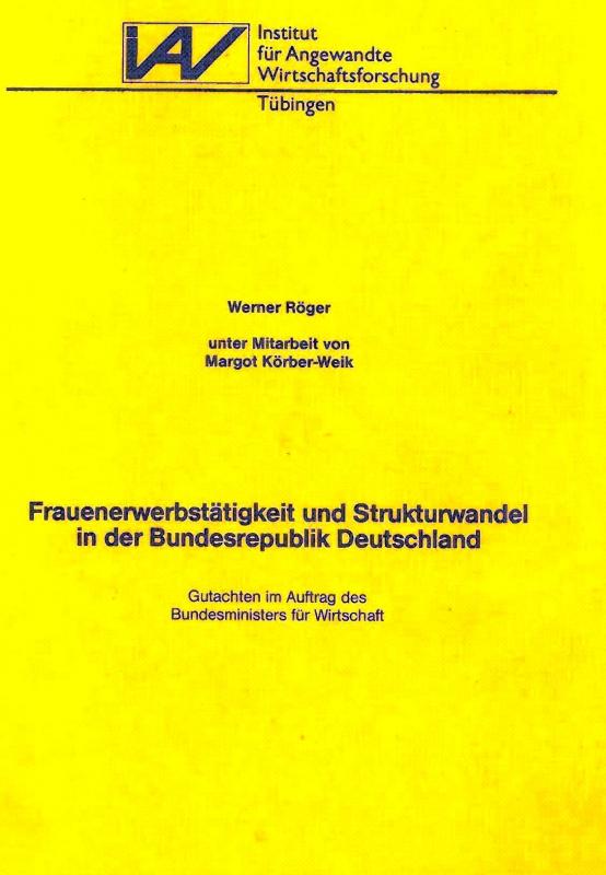 Cover-Bild Frauenerwerbstätigkeit und Strukturwandel in der Bundesrepublik Deutschland