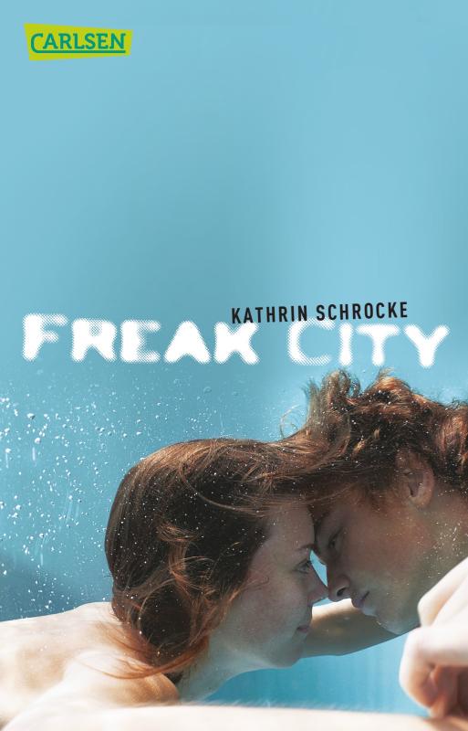 Cover-Bild Freak City