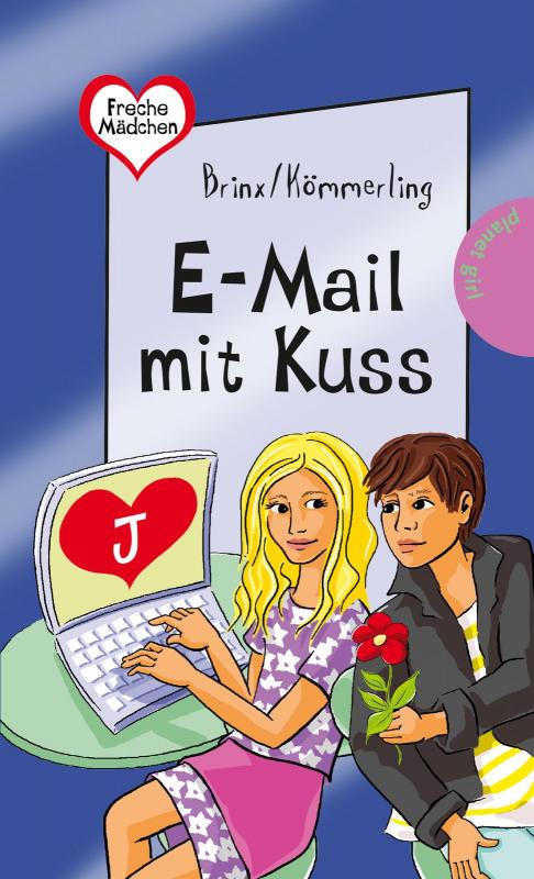 Cover-Bild Freche Mädchen – freche Bücher!: E-Mail mit Kuss