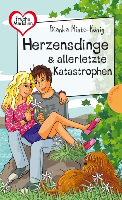 Cover-Bild Freche Mädchen - freche Bücher!: Herzensdinge & allerletzte Katastrophen